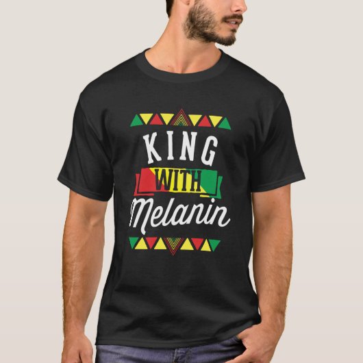 King With Melanin African American Black History M T-shirt (Voorkant)