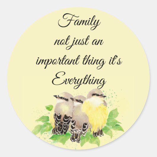 Kingbird Bird Inspirerend Family Quote Art Ronde Sticker (Voorkant)