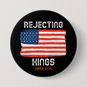 Kings Button afwijzen – sinds 1776 Bold Freedom (Voorkant)