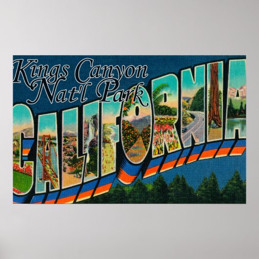 Kings Canyon Nat'l Park, CA - Large Letter Scene Poster (Voorkant)