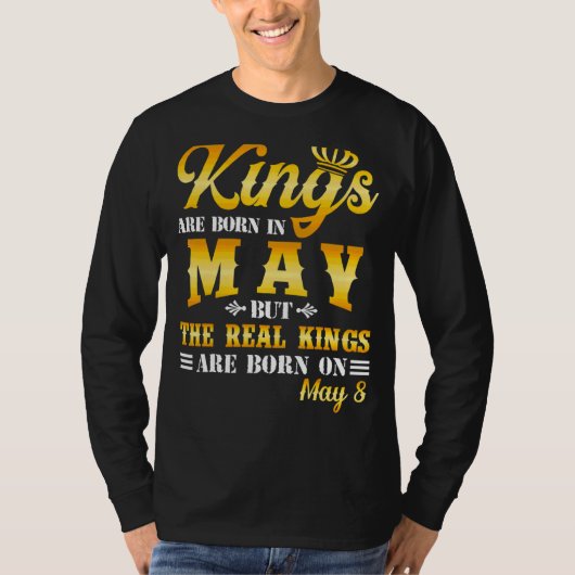 Kings worden geboren in mei de echte koningen op m t-shirt (Voorkant)