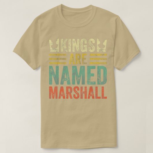 Kings worden genoemd Marshall Shirt Funny Personal (Design voorkant)