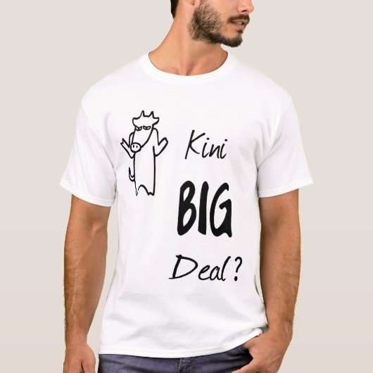 kini-big-deal t-shirt (Voorkant)