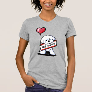 KiniArt Bichon Love Always T-shirt