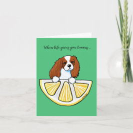 KiniArt Cavalier Life Lemons Card Bedankkaart