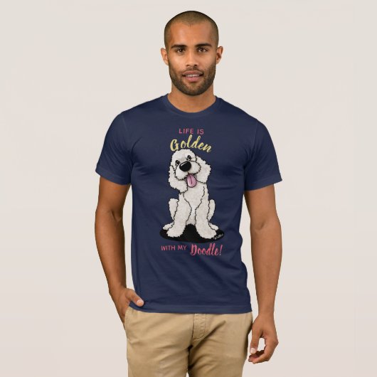 KiniArt Life is Golden DOODLE T-Shirt (Voorkant volledig)