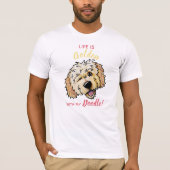 KiniArt Life is Golden DOODLE T-Shirt (Voorkant)