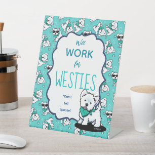 KiniArt Westie Cutieface Reclamebord Met Voetstuk