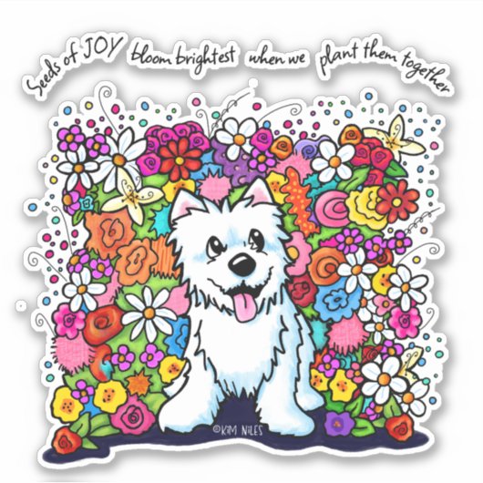 KiniArt Westie Joyful Garden Sticker (Voorkant)