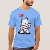 KiniArt Westie Love Altijd T-Shirt (Voorkant)