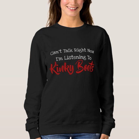 Kinky Boots Sweatshirt (Voorkant)