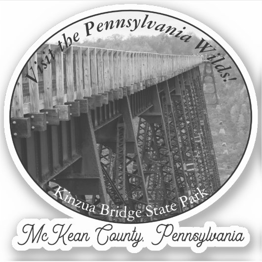 Kinzua Bridge State Park McKean County PA Souvenir Sticker (Voorkant)