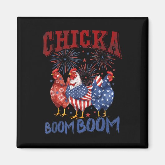 Kip Boom Boom Grappig Patriottisch Chicka 4 juli Magneet (Voorkant)