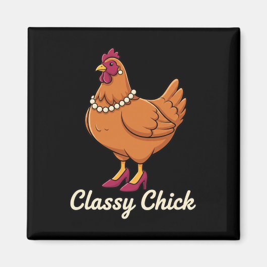 Kip Cly Chick, ik ben die hen in parels Magneet (Voorkant)