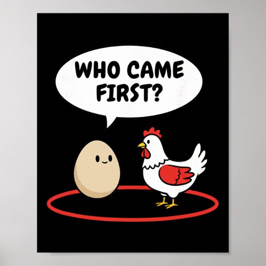 Kip Die Eerst Kwam Grappige Hen Vs Ei Meme Poster (Voorkant)