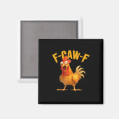 Kip F-Caw-F Klassiek Koel Uniek Magneet (Voorkant / Achterkant)