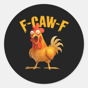 Kip F-Caw-F Klassiek Koel Uniek Ronde Sticker