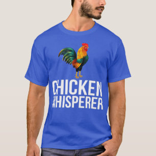 Kip fluisteraar Grappige Haan Boer T-shirt