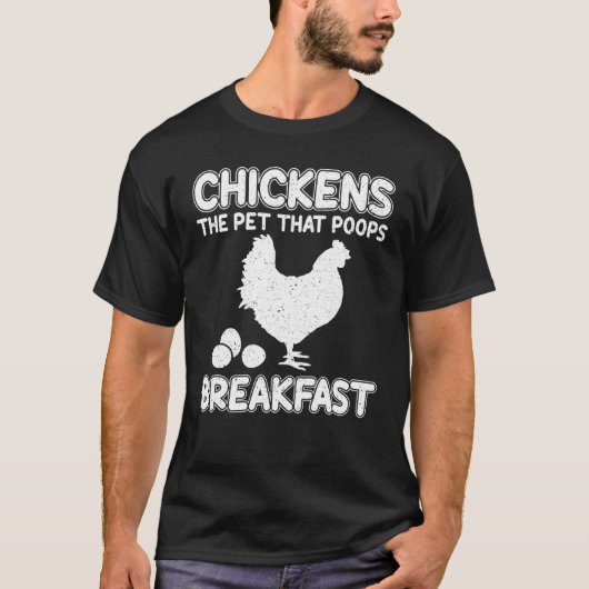 Kip het eten dat poops Breakfast Eggs Farmer T-shirt (Voorkant)