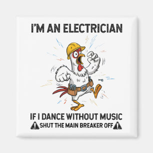 Kip Ik Ben Een Elektromonteur Als Ik Dans Zonder M Magneet