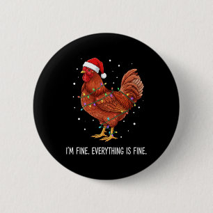 Kip Ik Ben Prima. Alles Is Prima. Haan Wrap Ronde Button 5,7 Cm