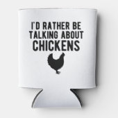 Kip - Ik heb het liever over kippen b Blikjeskoeler (Voorkant)