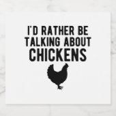 Kip - Ik heb het liever over kippen b Sparkling Wijnetiket (Enkel label)