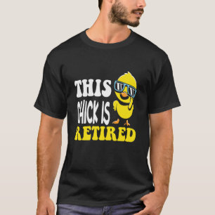 Kip is met pensioen Grappige Cute Pensioenfeest Ki T-shirt