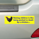 kip, kinderen opvoeden is alsof ze worden betrapt  bumpersticker (Op auto)