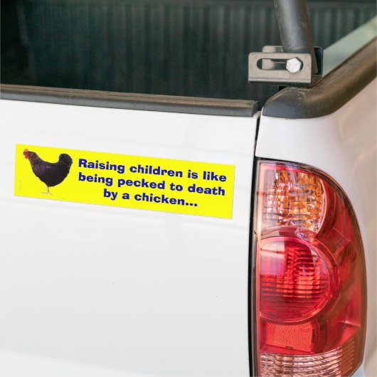 kip, kinderen opvoeden is alsof ze worden betrapt bumpersticker (Op Truck)