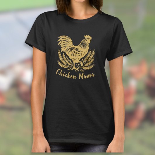 Kip Mama Pluimvee Vrouw Eier Boer T-shirt