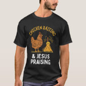 Kip opvoeden & Jezus prijzen T-shirt (Voorkant)
