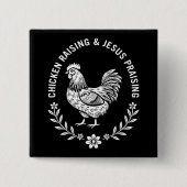 Kip opvoeden & Jezus prijzen Vierkante Button 5,1 Cm (Voorkant)