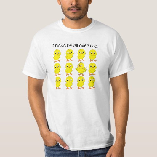 Kip over me heen Funny T-shirt (Voorkant)