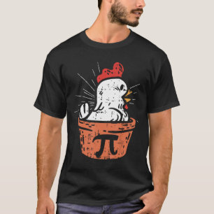 Kip Pot Pi Dag Taart Wiskunde Geek 314 T-shirt
