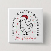 Kip vrolijk kerstfeest boerderij grappig dier vierkante button 5,1 cm (Voorkant)