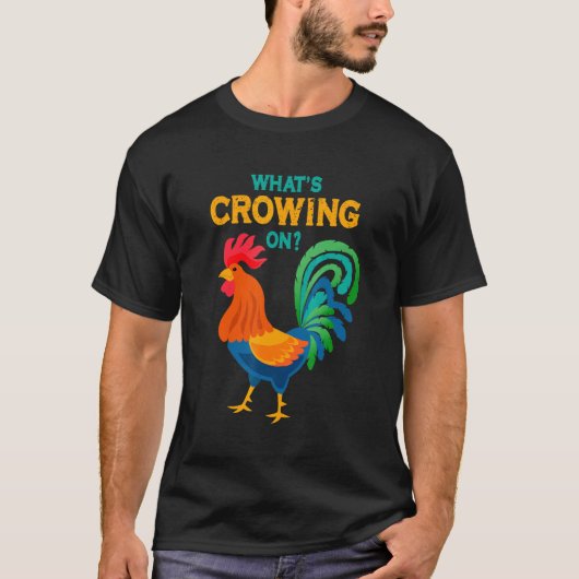Kip Wat Kraait Op Haan T-shirt (Voorkant)