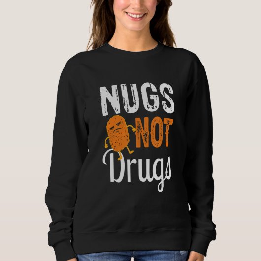 Kipnugget Nugs Not Drugs Trui (Voorkant)