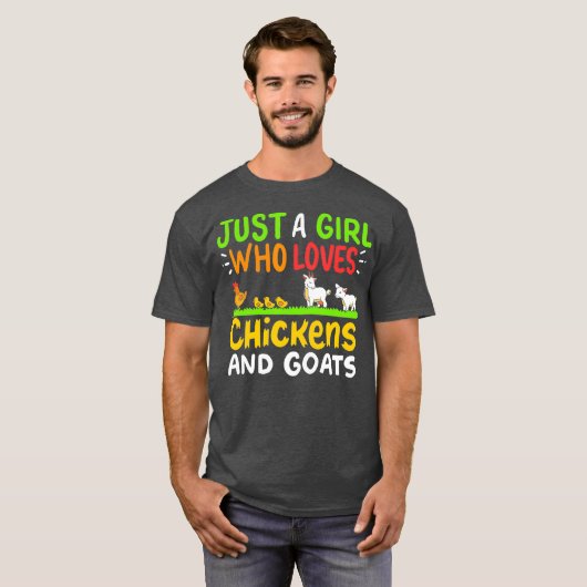 Kippen Geiten Gewoon een meisje dat houdt van T-shirt (Voorkant volledig)