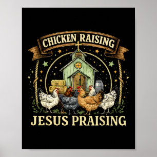 Kippen Kweken En Jezus Prijzen Christelijke Boerde Poster