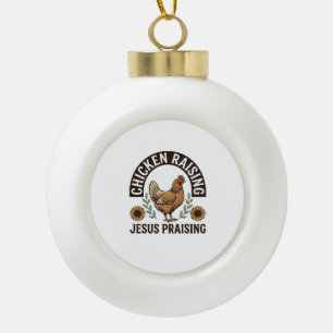Kippen Kweken Jezus Prijs Vintage Boerderij Shirt_ Keramische Bal Ornament