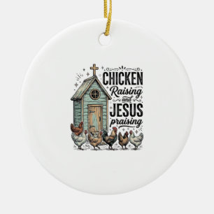 Kippen Kweken Jezus Prijs Vintage Boerderij T-shir Keramisch Ornament