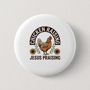 Kippen opfokken Jezus prijzen Vintage boerderij sh Ronde Button 5,7 Cm