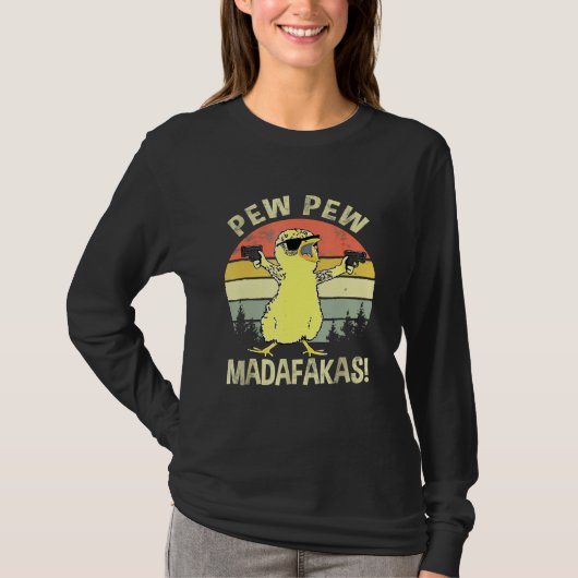 Kippen Pew Madafakas Chick T-shirt (Voorkant)