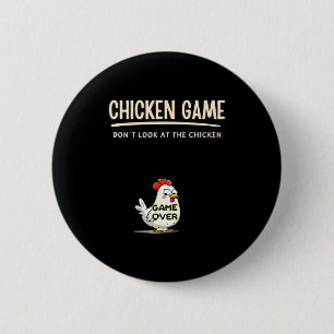 Kippen Spel Kijk Niet Naar De Kip Grappige Chic Ronde Button 5,7 Cm