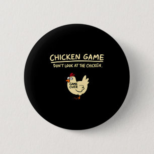 Kippen Spel Kijk Niet Naar De Kip Grappige Kip Ronde Button 5,7 Cm