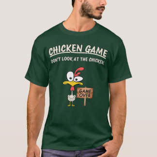 Kippen Spel Kijk niet naar de Kip Grappige Kip  T-shirt