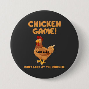 Kippen Spel Kijk Niet Naar De Kip Ronde Button 7,6 Cm