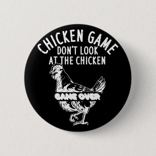 Kippen Spel Kijk Niet Naar Het Kippen Spel Over _ Ronde Button 5,7 Cm