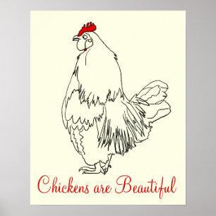 Kippen zijn mooi Funny Cockerel Kunst Tekening Poster